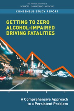 The report on reducing alcohol impaired driving deaths
